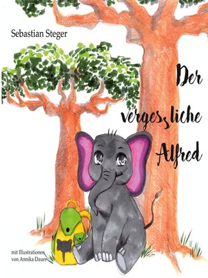 cover image of Der vergessliche Alfred